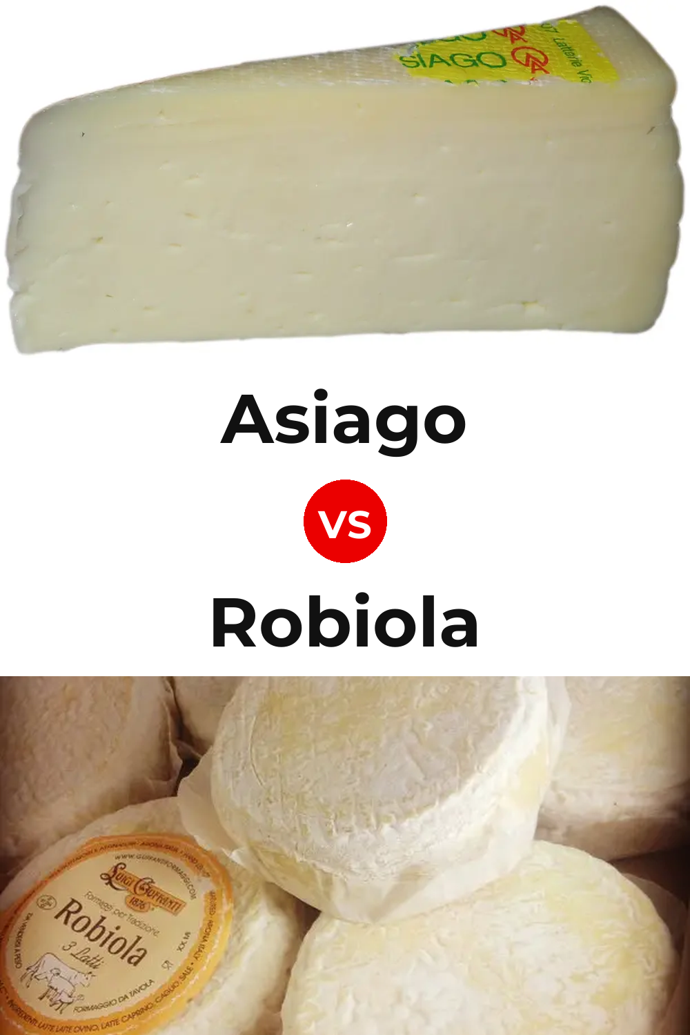 Asiago Cheese vs Robiola Cheese Pinterest comparison