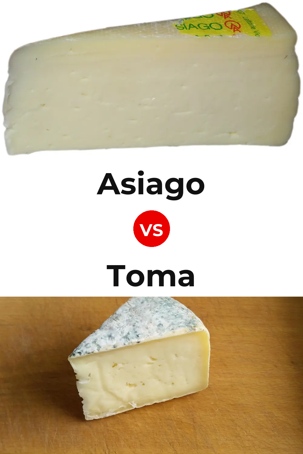 Asiago Cheese vs Toma Cheese Pinterest comparison