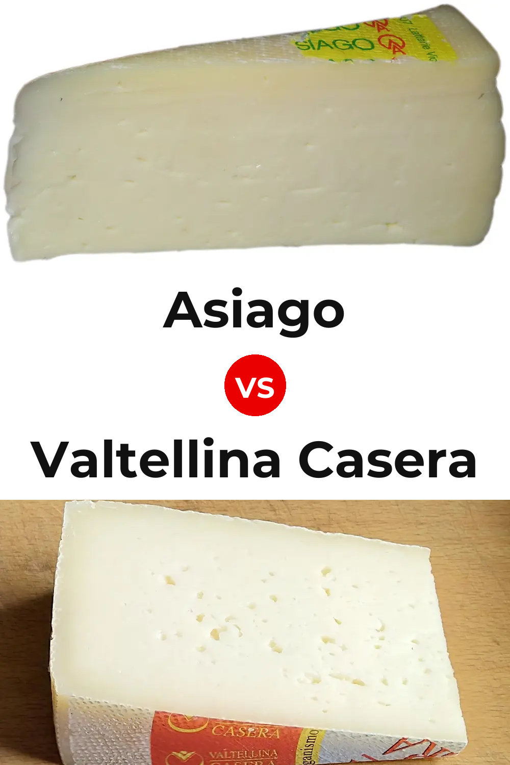 Asiago Cheese vs Valtellina Casera Cheese Pinterest comparison