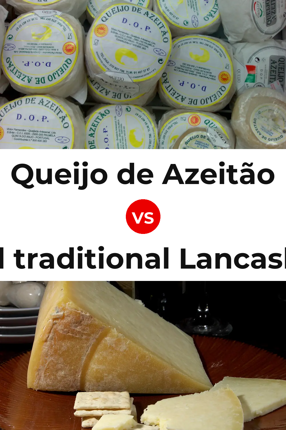 Queijo de Azeitão vs Beacon Fell traditional Lancashire cheese Pinterest comparison