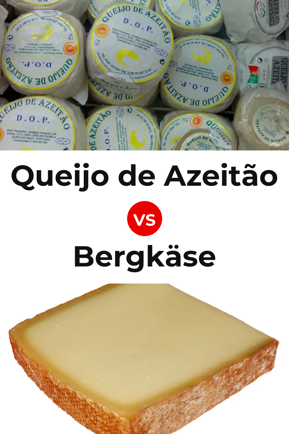Queijo de Azeitão vs Bergkäse Cheese Pinterest comparison