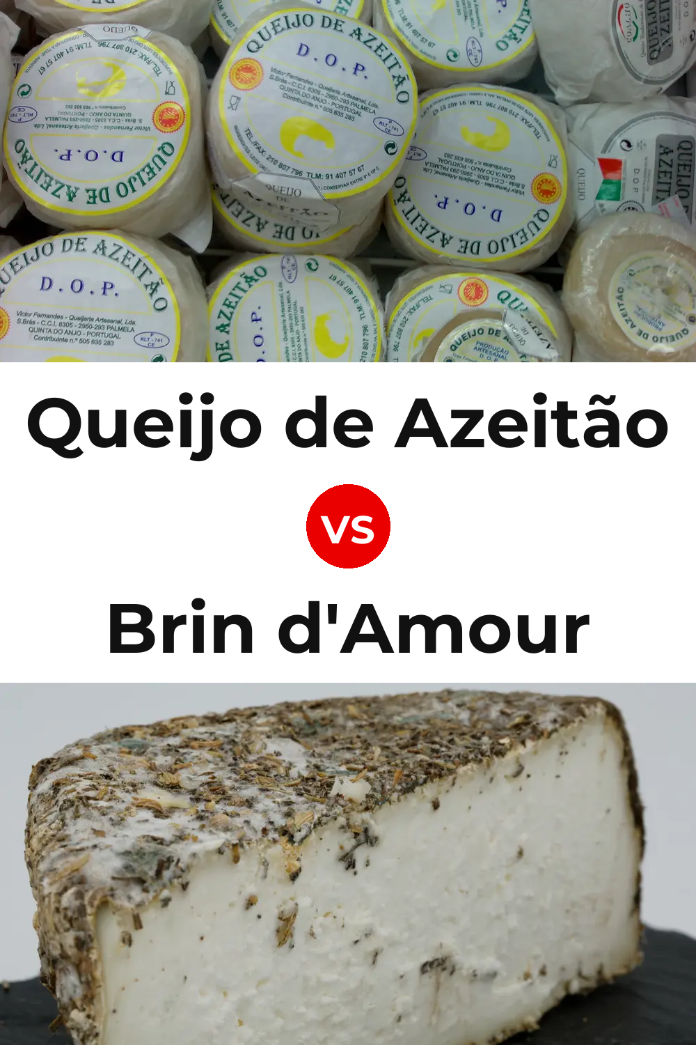 Queijo de Azeitão vs Brin d'Amour Cheese Pinterest comparison