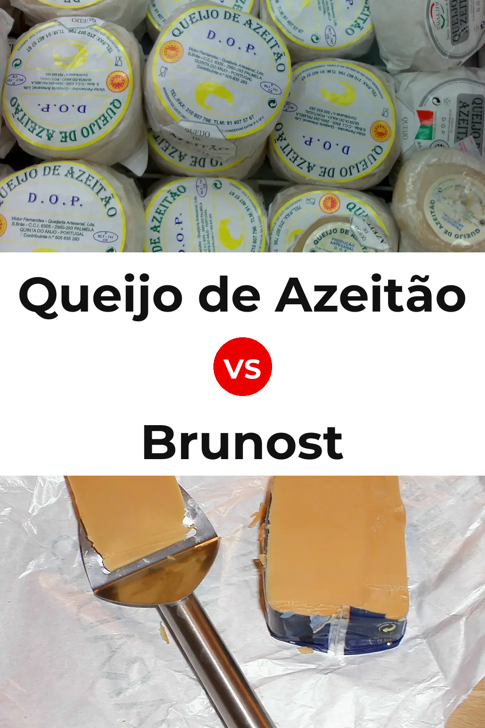 Queijo de Azeitão vs Brunost Cheese Pinterest comparison