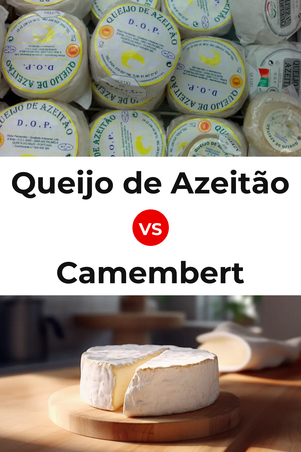 Queijo de Azeitão vs Camembert Cheese Pinterest comparison