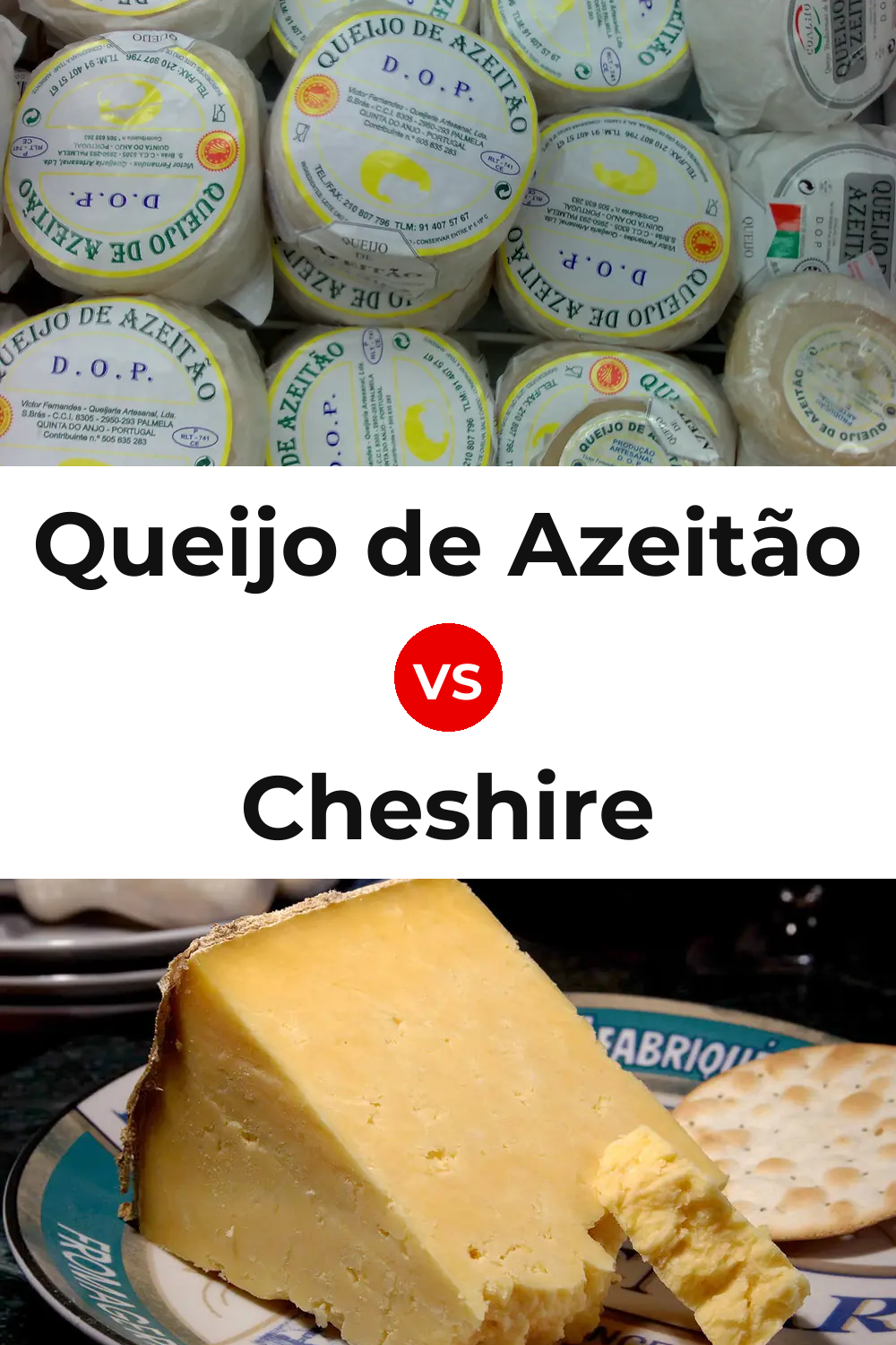 Queijo de Azeitão vs Cheshire Cheese Pinterest comparison