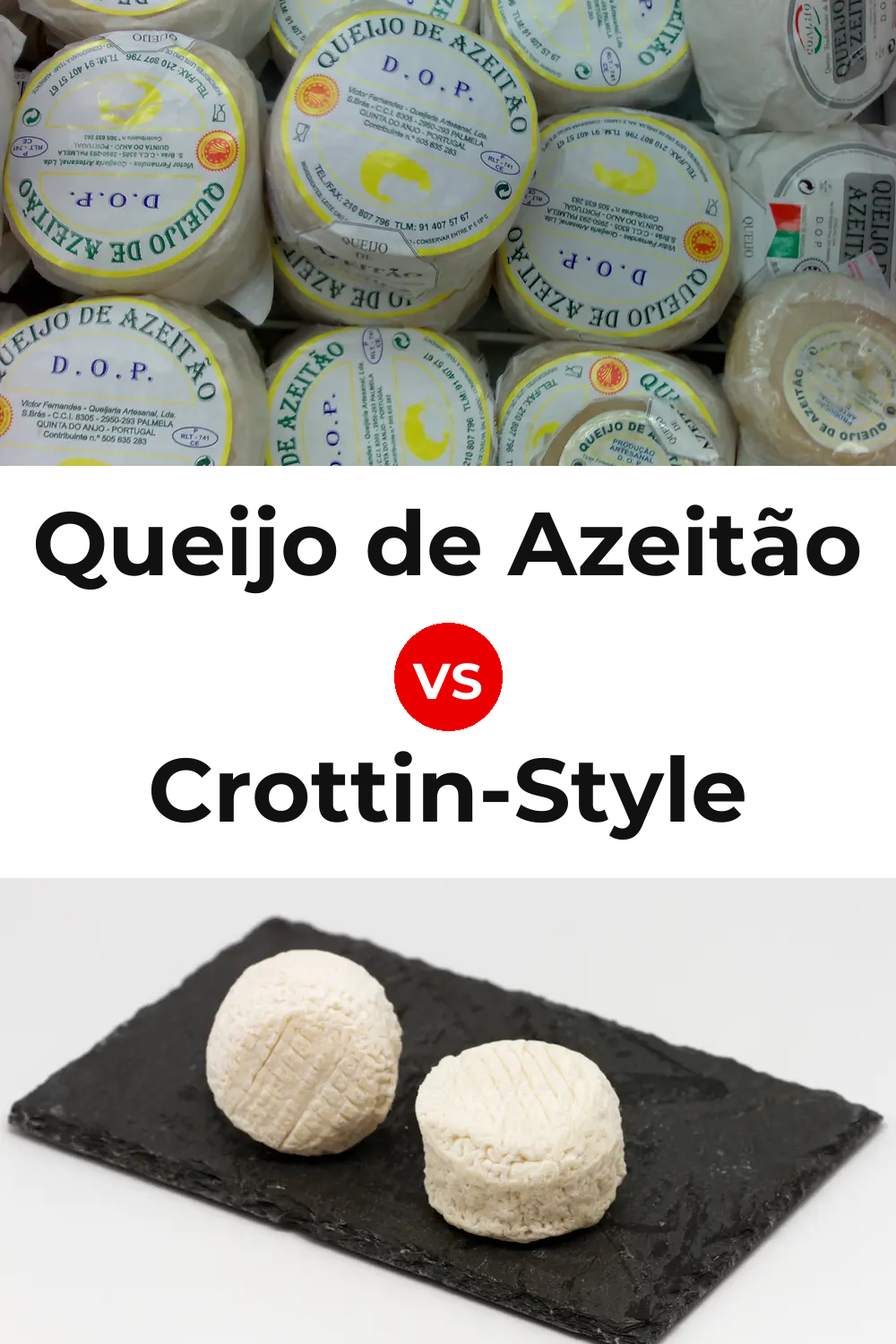 Queijo de Azeitão vs Crottin-Style Cheese Pinterest comparison