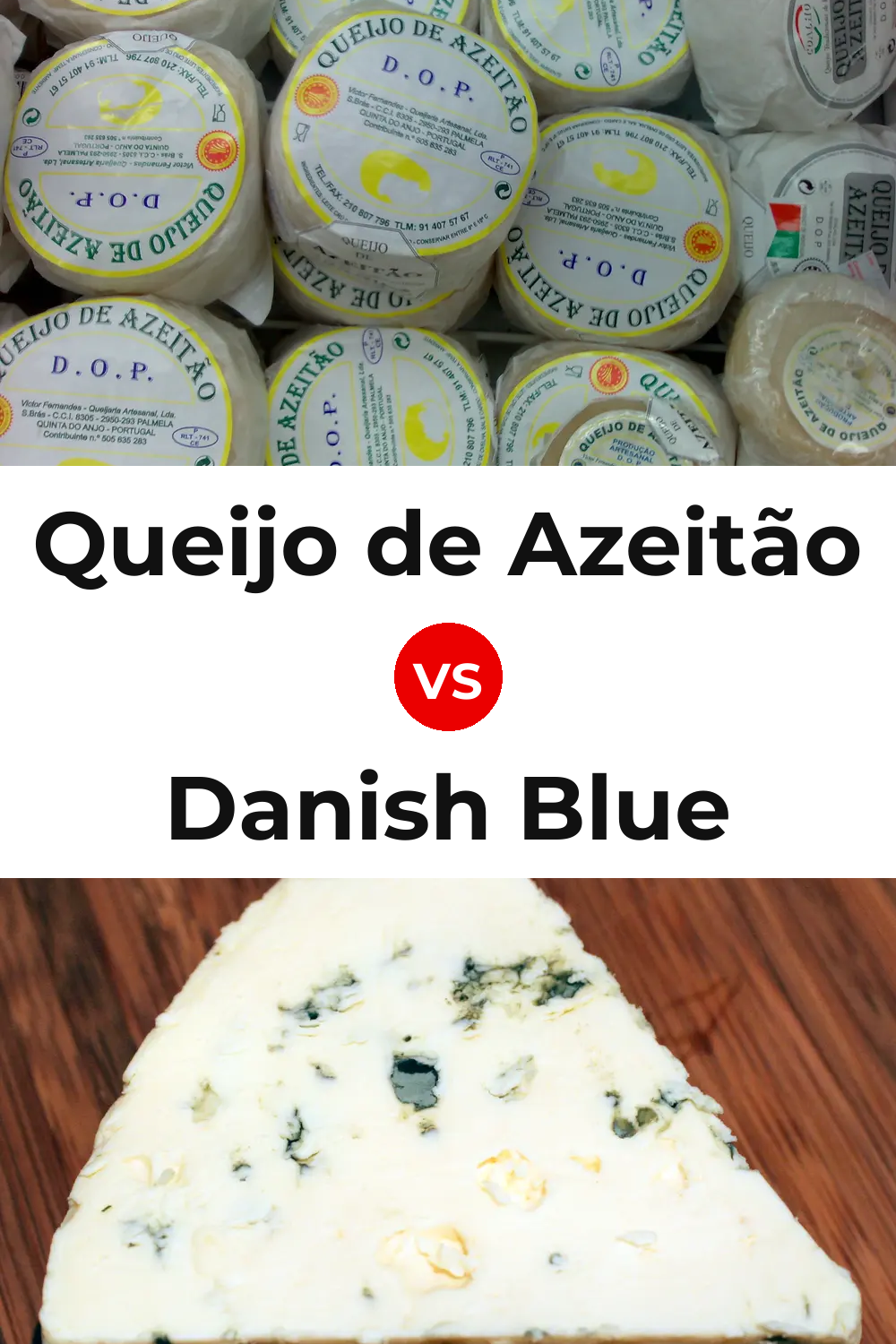 Queijo de Azeitão vs Danish Blue Cheese Pinterest comparison