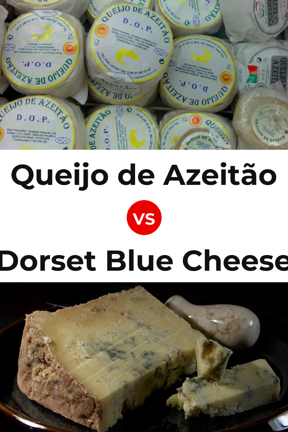 Queijo de Azeitão vs Dorset Blue Cheese Pinterest comparison