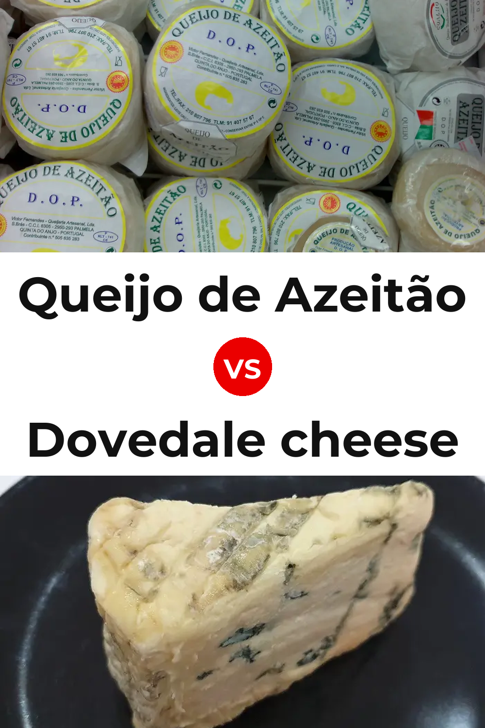 Queijo de Azeitão vs Dovedale cheese Pinterest comparison