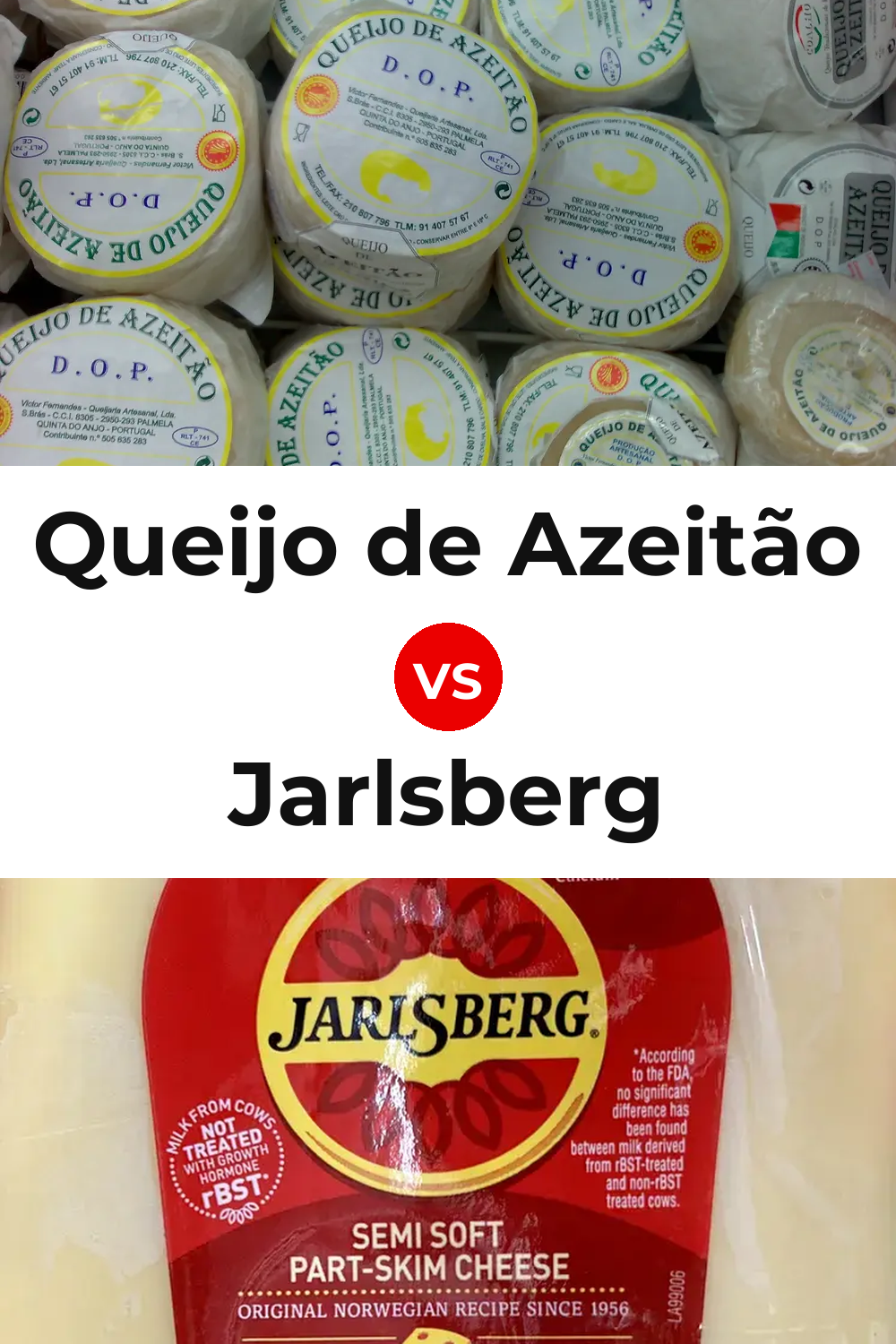 Queijo de Azeitão vs Jarlsberg Cheese Pinterest comparison