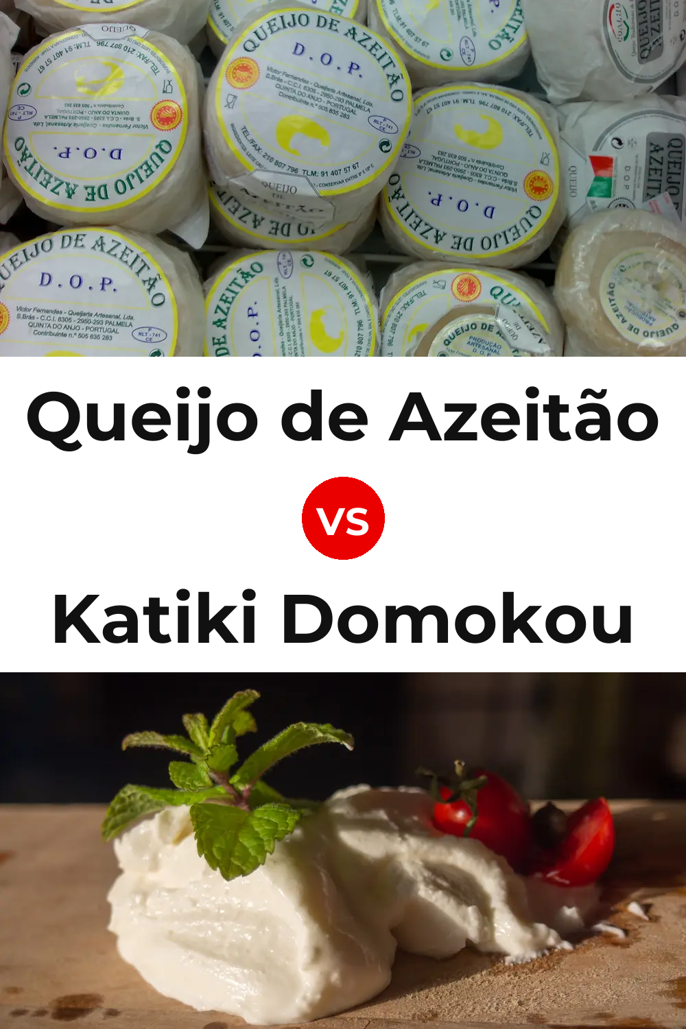 Queijo de Azeitão vs Katiki Domokou Cheese Pinterest comparison