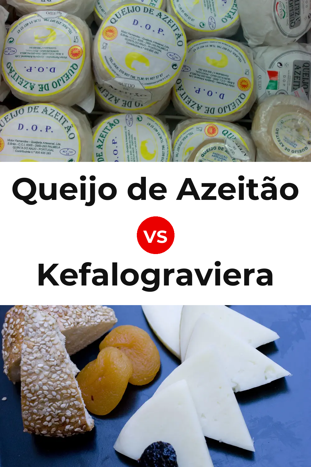 Queijo de Azeitão vs Kefalograviera Cheese Pinterest comparison