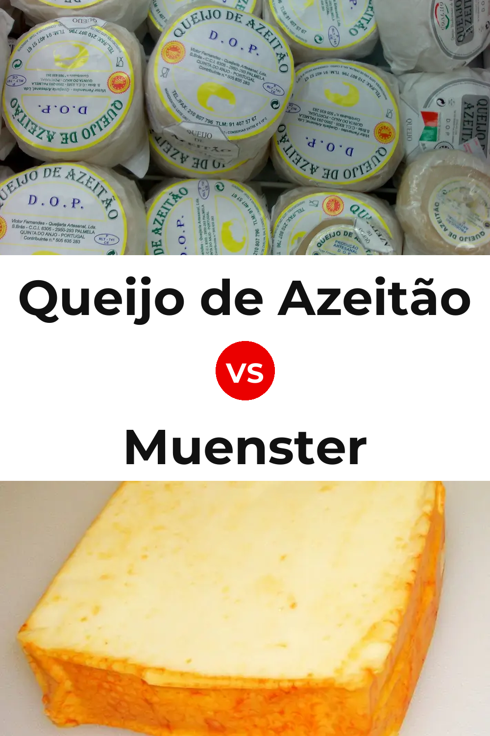 Queijo de Azeitão vs Muenster Cheese Pinterest comparison
