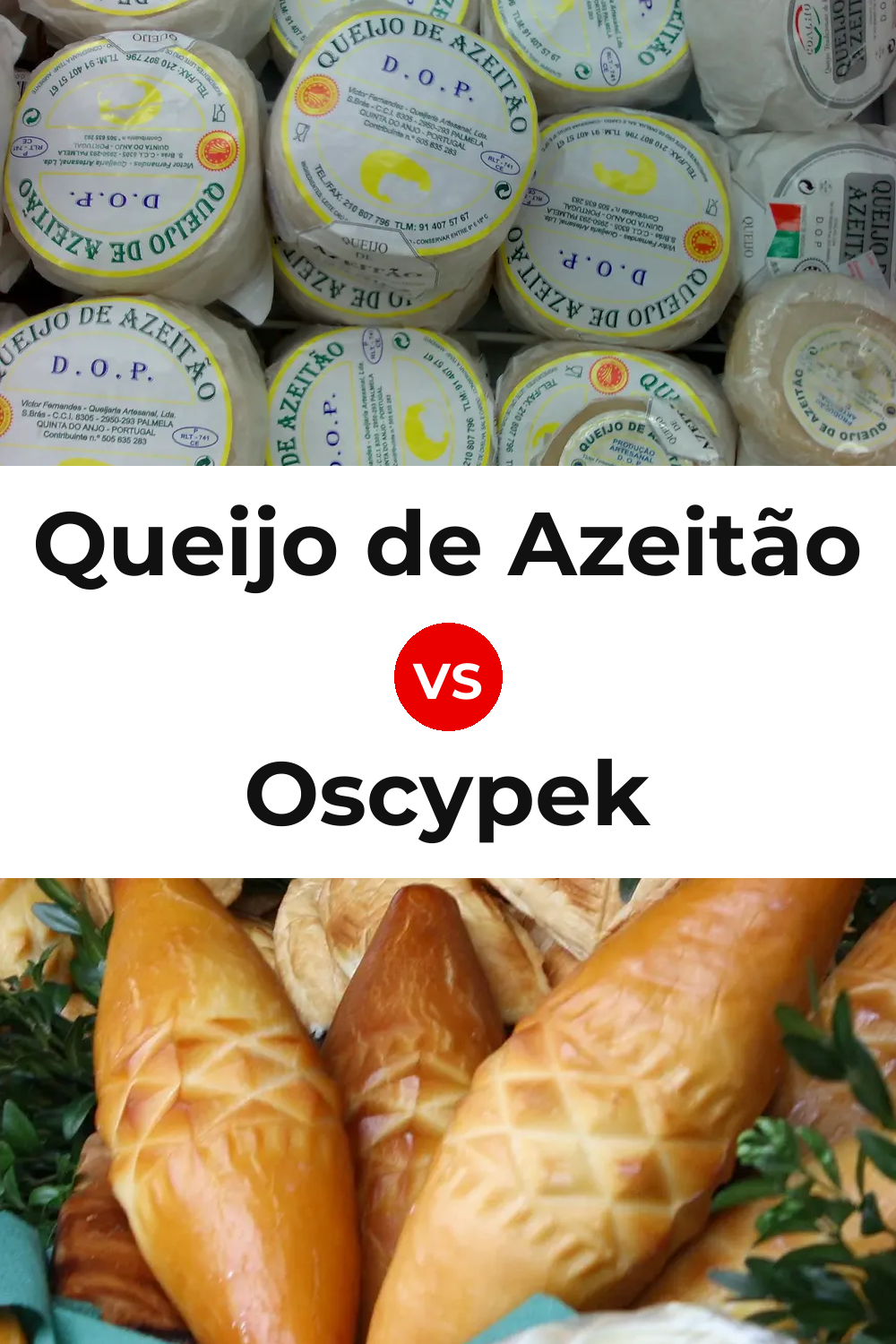 Queijo de Azeitão vs Oscypek Cheese Pinterest comparison
