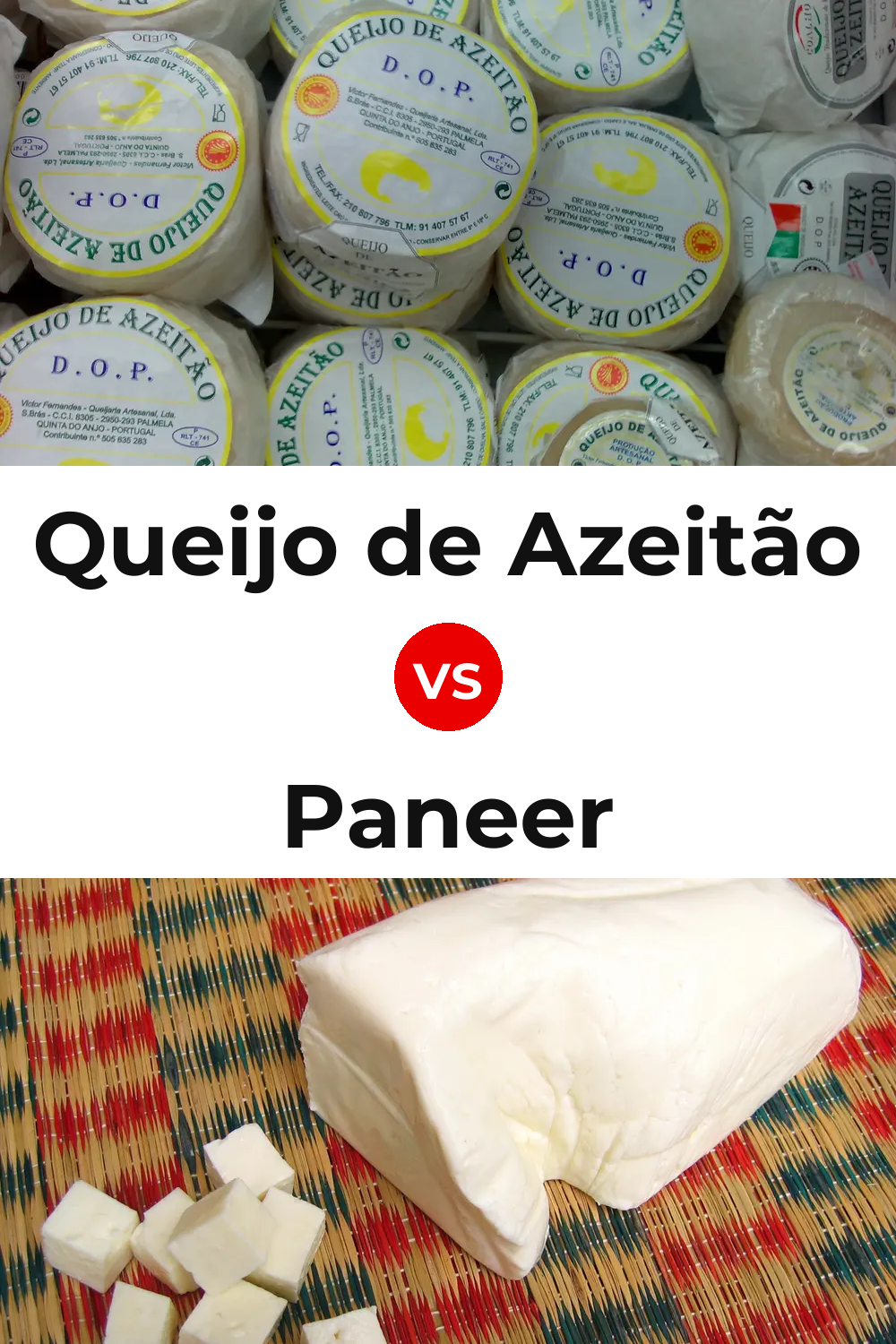 Queijo de Azeitão vs Paneer Cheese Pinterest comparison
