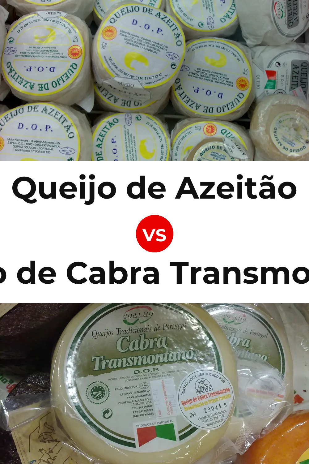 Queijo de Azeitão vs Queijo de Cabra Transmontano Pinterest comparison
