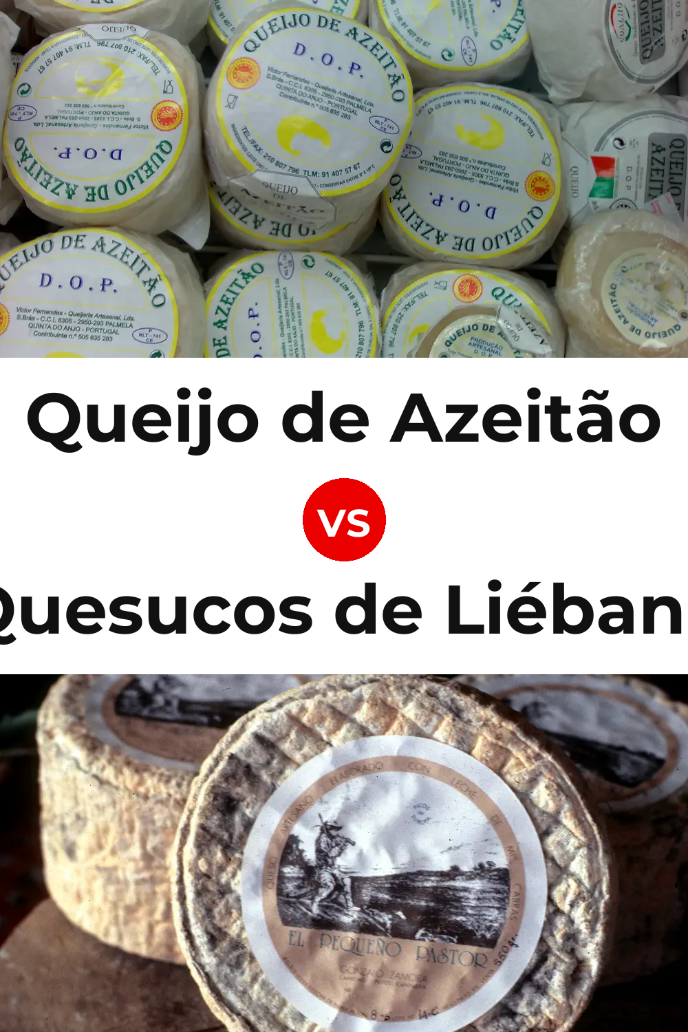 Queijo de Azeitão vs Quesucos de Liébana Cheese Pinterest comparison