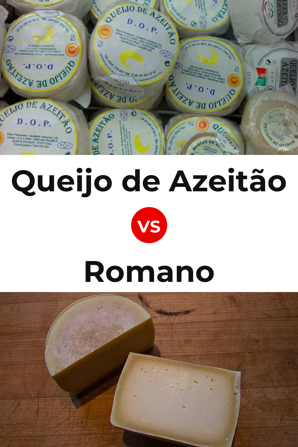 Queijo de Azeitão vs Romano Cheese Pinterest comparison