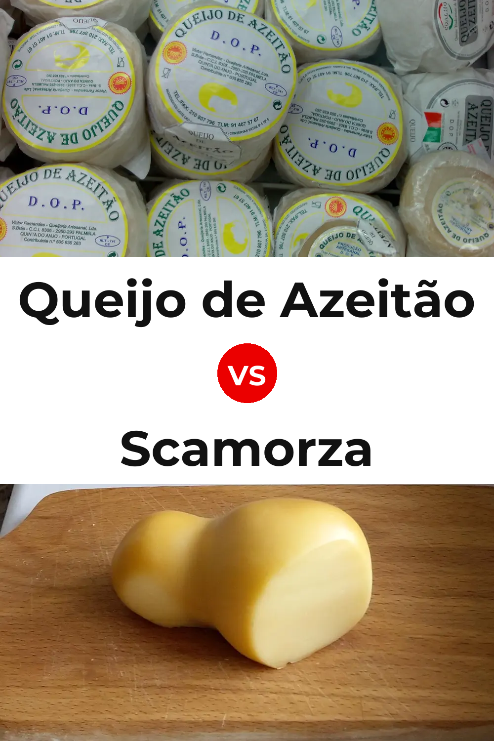 Queijo de Azeitão vs Scamorza Cheese Pinterest comparison
