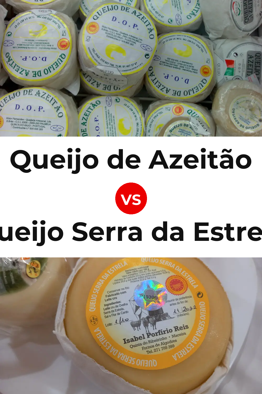 Queijo de Azeitão vs Queijo Serra da Estrela Pinterest comparison