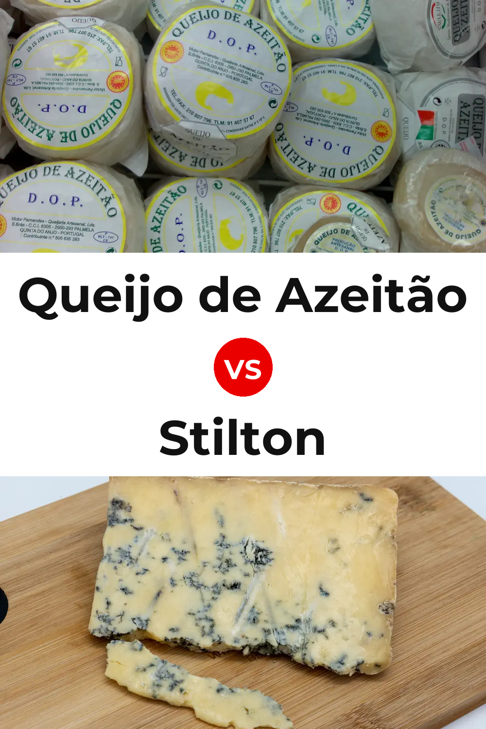 Queijo de Azeitão vs Stilton Cheese Pinterest comparison