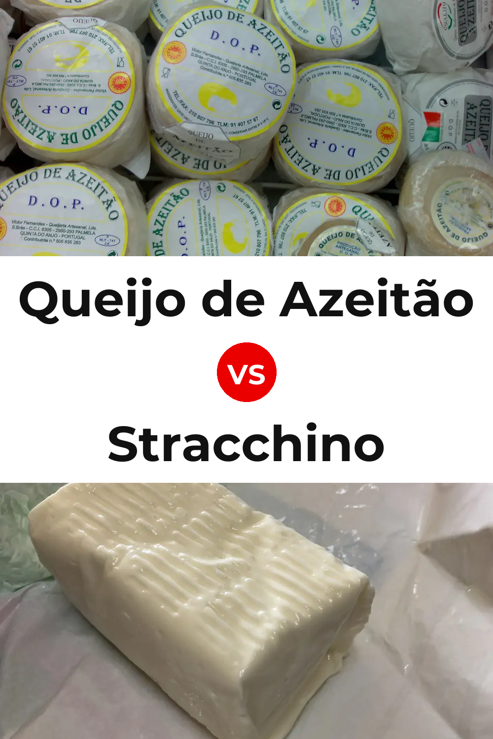 Queijo de Azeitão vs Stracchino Cheese Pinterest comparison
