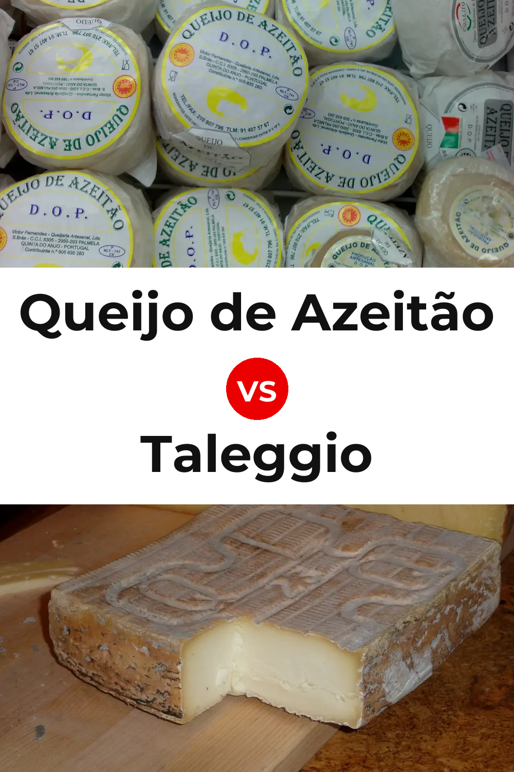 Queijo de Azeitão vs Taleggio Cheese Pinterest comparison