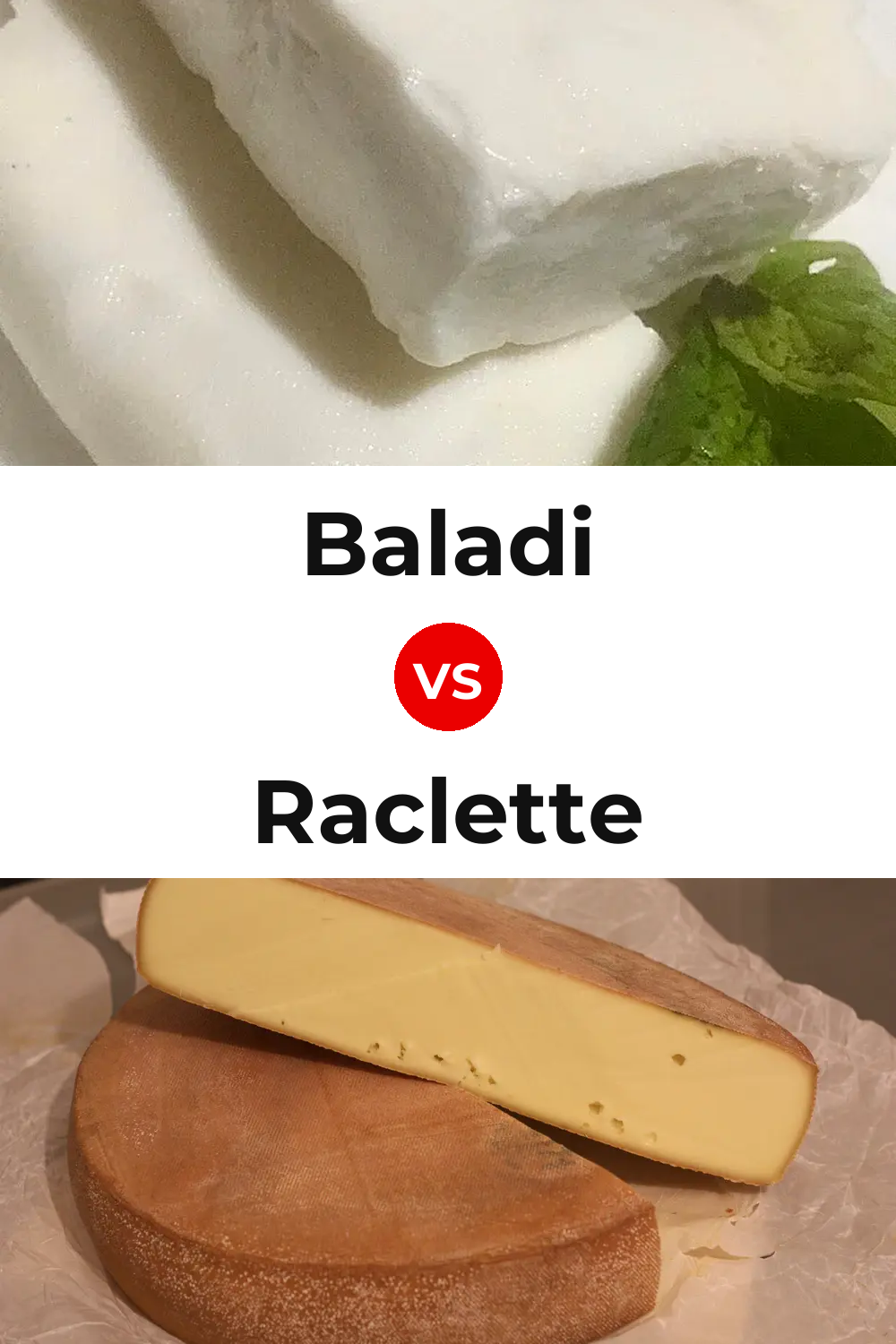Baladi Cheese vs Raclette Cheese Pinterest comparison