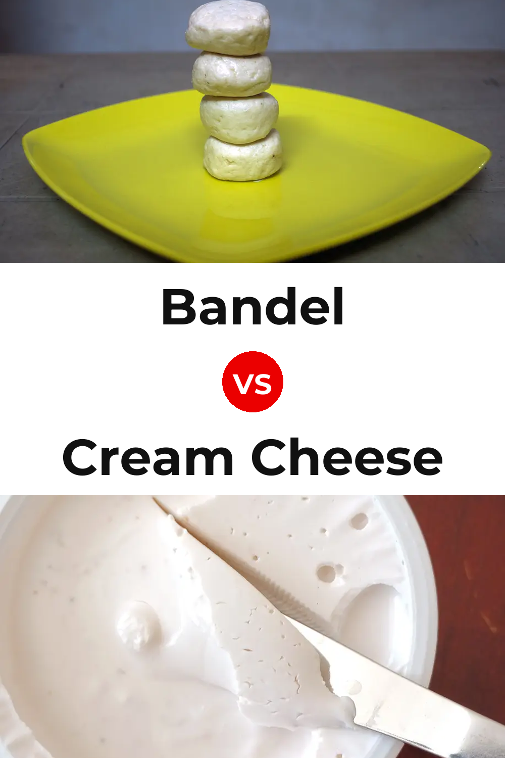 Bandel Cheese vs Cream Cheese Pinterest comparison