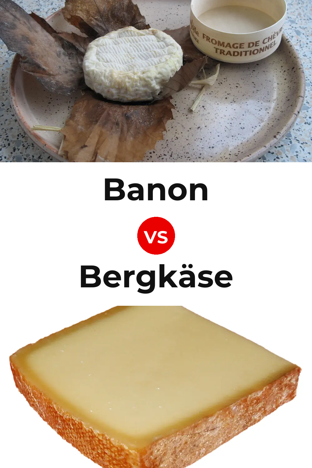 Banon Cheese vs Bergkäse Cheese Pinterest comparison