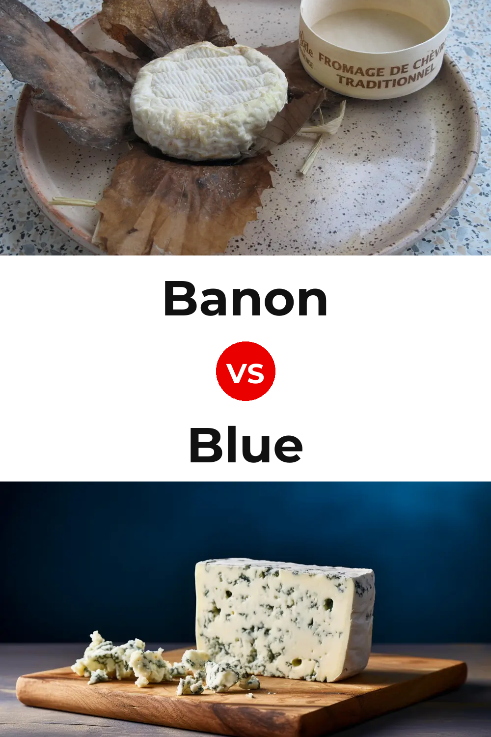Banon Cheese vs Blue Cheese Pinterest comparison