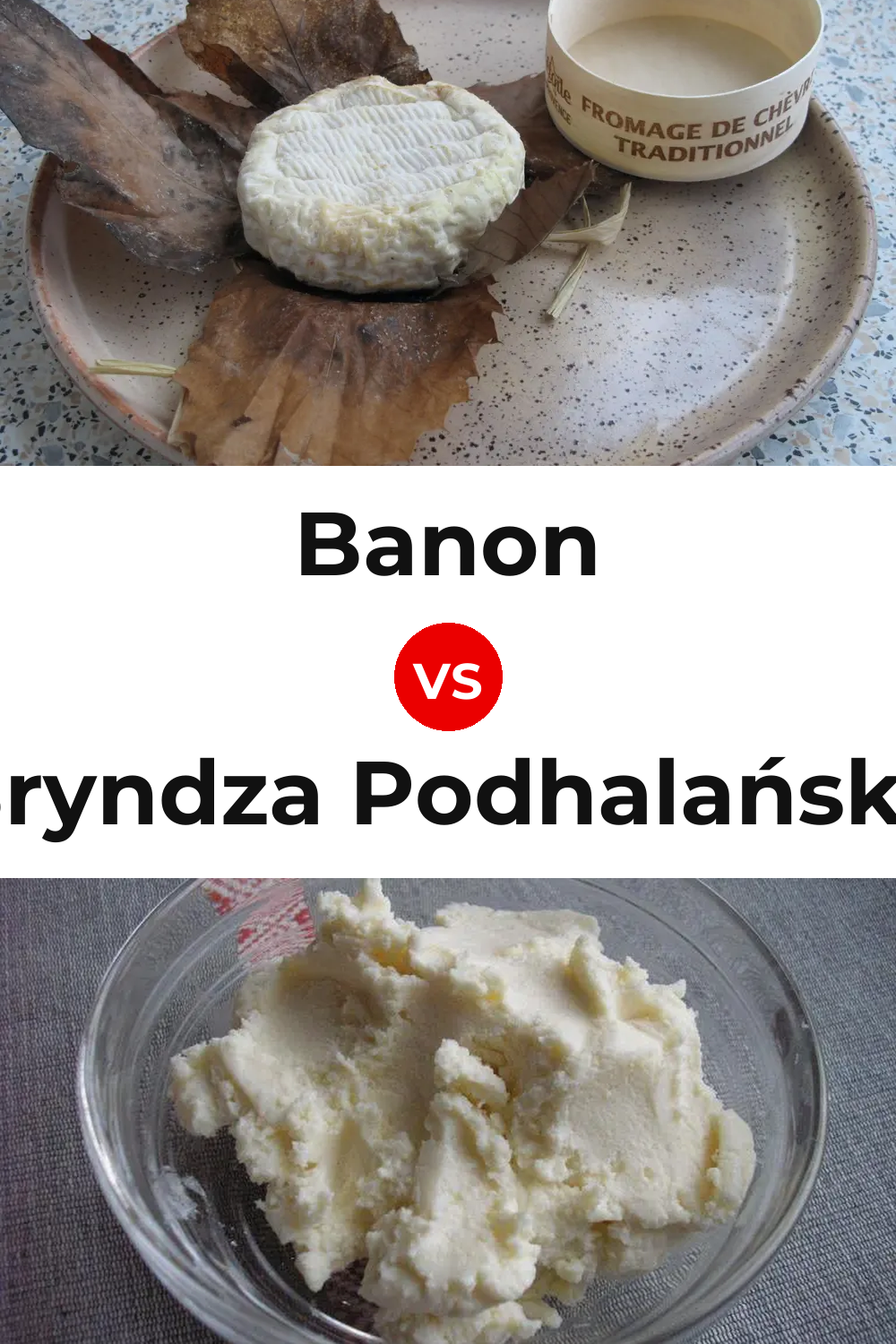 Banon Cheese vs Bryndza Podhalańska Cheese Pinterest comparison