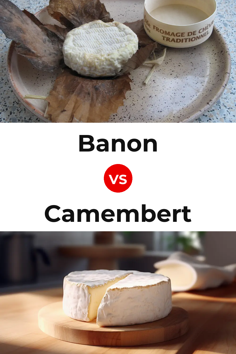 Banon Cheese vs Camembert Cheese Pinterest comparison