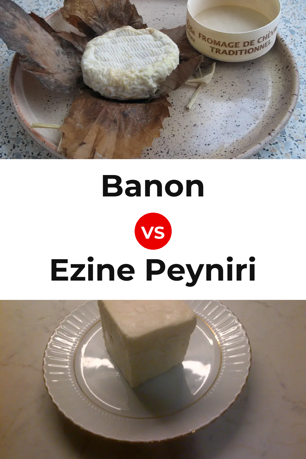 Banon Cheese vs Ezine Peyniri Cheese Pinterest comparison
