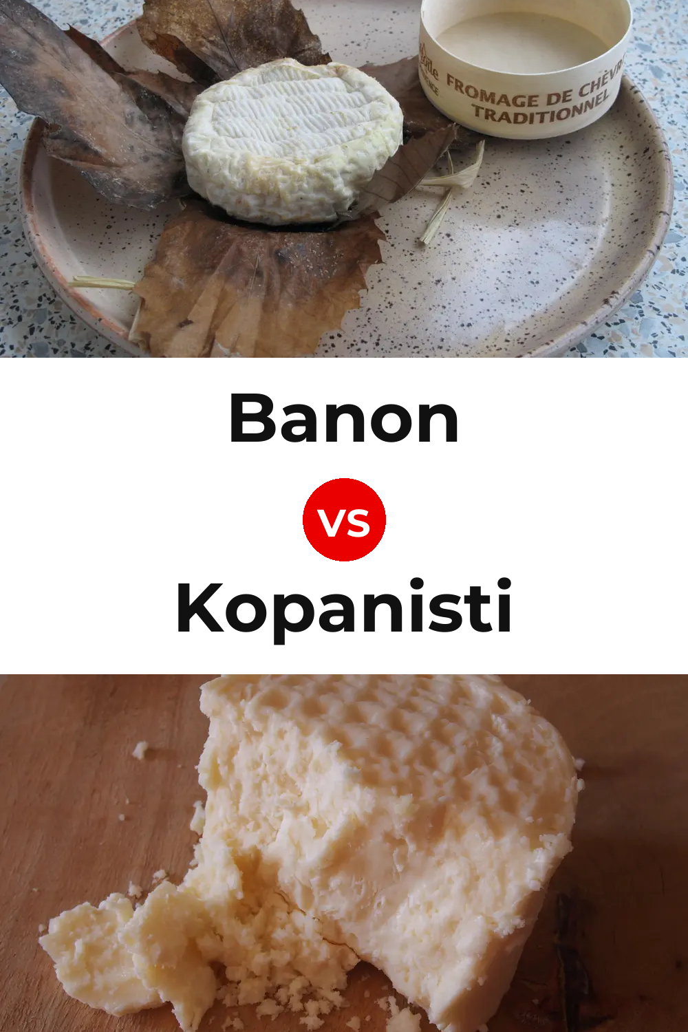 Banon Cheese vs Kopanisti Cheese Pinterest comparison