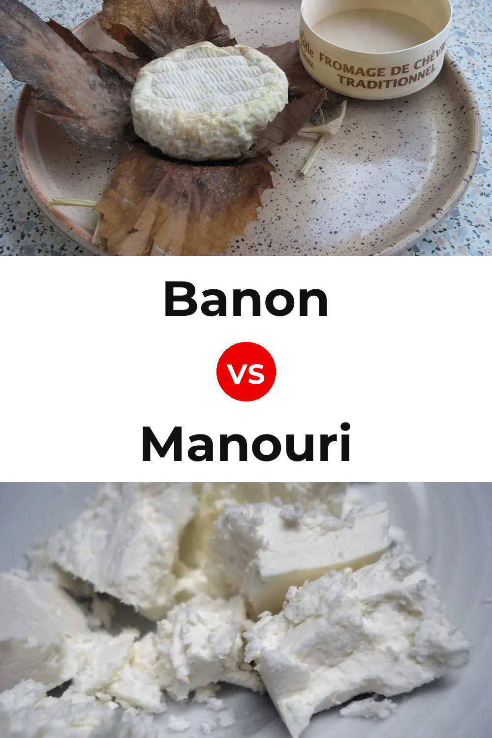 Banon Cheese vs Manouri Cheese Pinterest comparison
