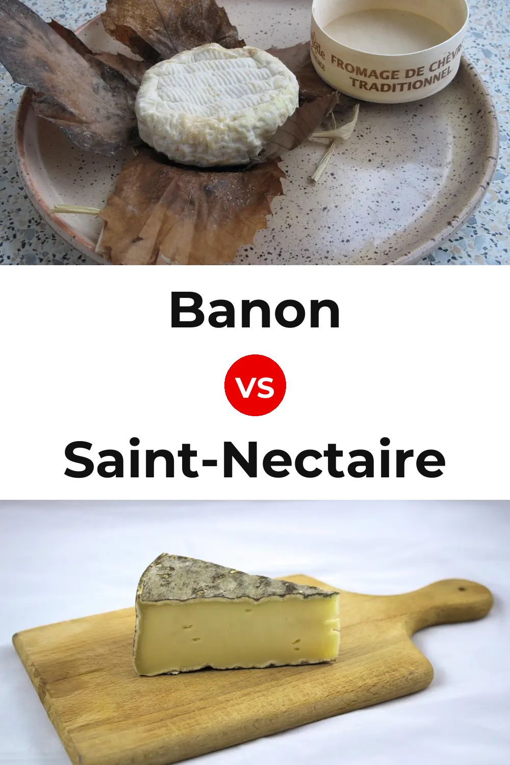 Banon Cheese vs Saint-Nectaire Cheese Pinterest comparison