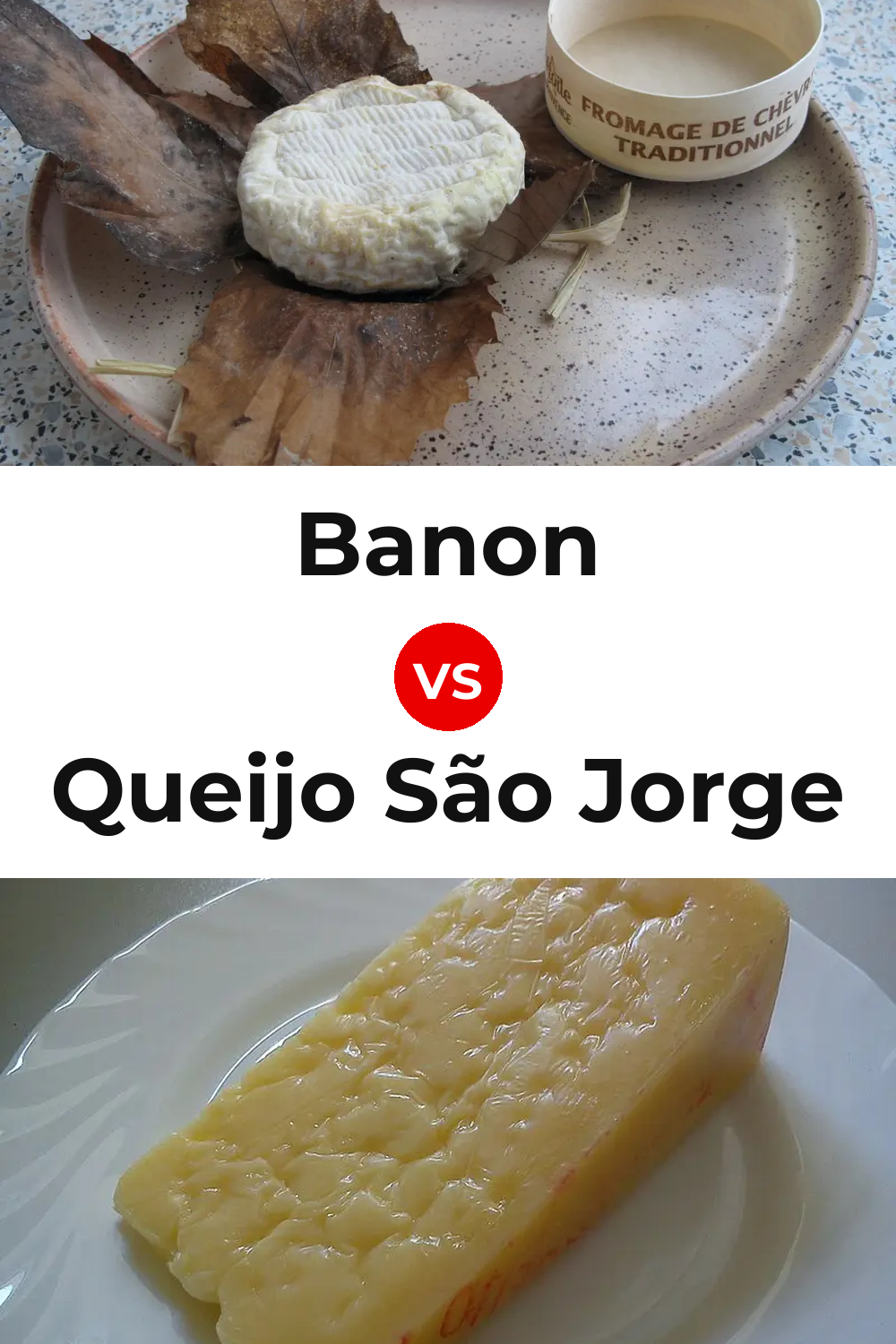 Banon Cheese vs Queijo São Jorge Pinterest comparison