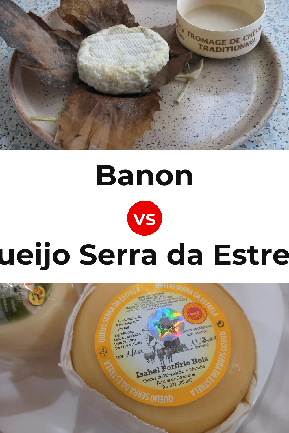 Banon Cheese vs Queijo Serra da Estrela Pinterest comparison