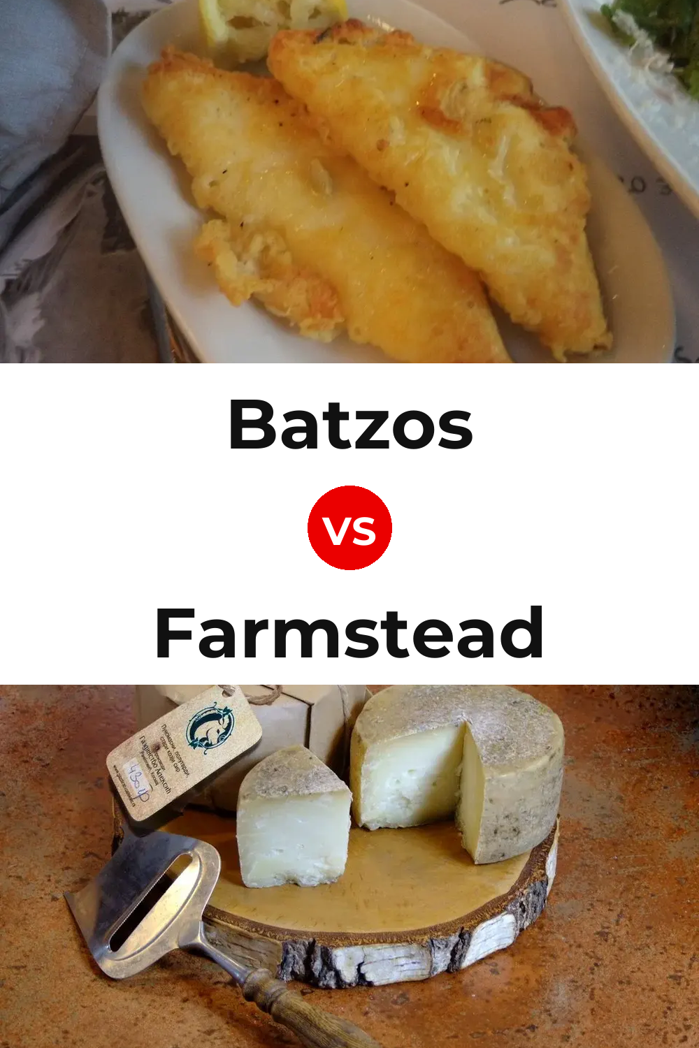 Batzos Cheese vs Farmstead Cheese Pinterest comparison