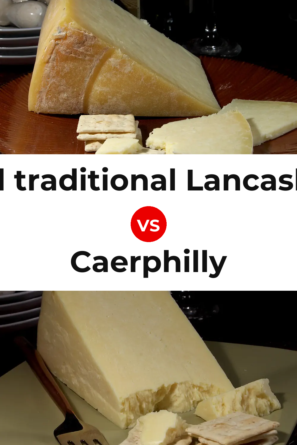Beacon Fell traditional Lancashire cheese vs Caerphilly Cheese Pinterest comparison
