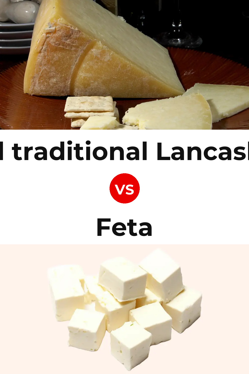 Beacon Fell traditional Lancashire cheese vs Feta Cheese Pinterest comparison