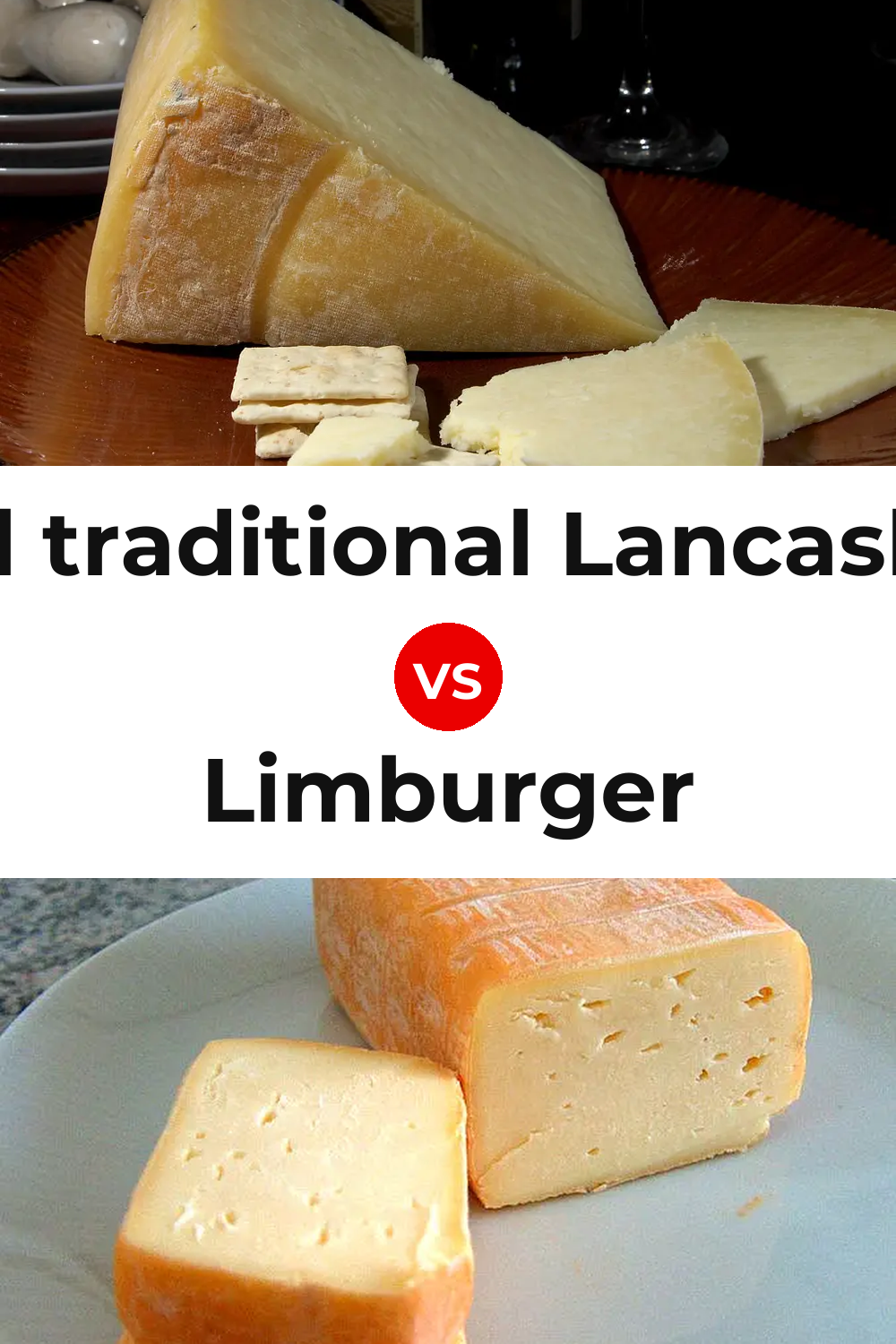 Beacon Fell traditional Lancashire cheese vs Limburger Cheese Pinterest comparison