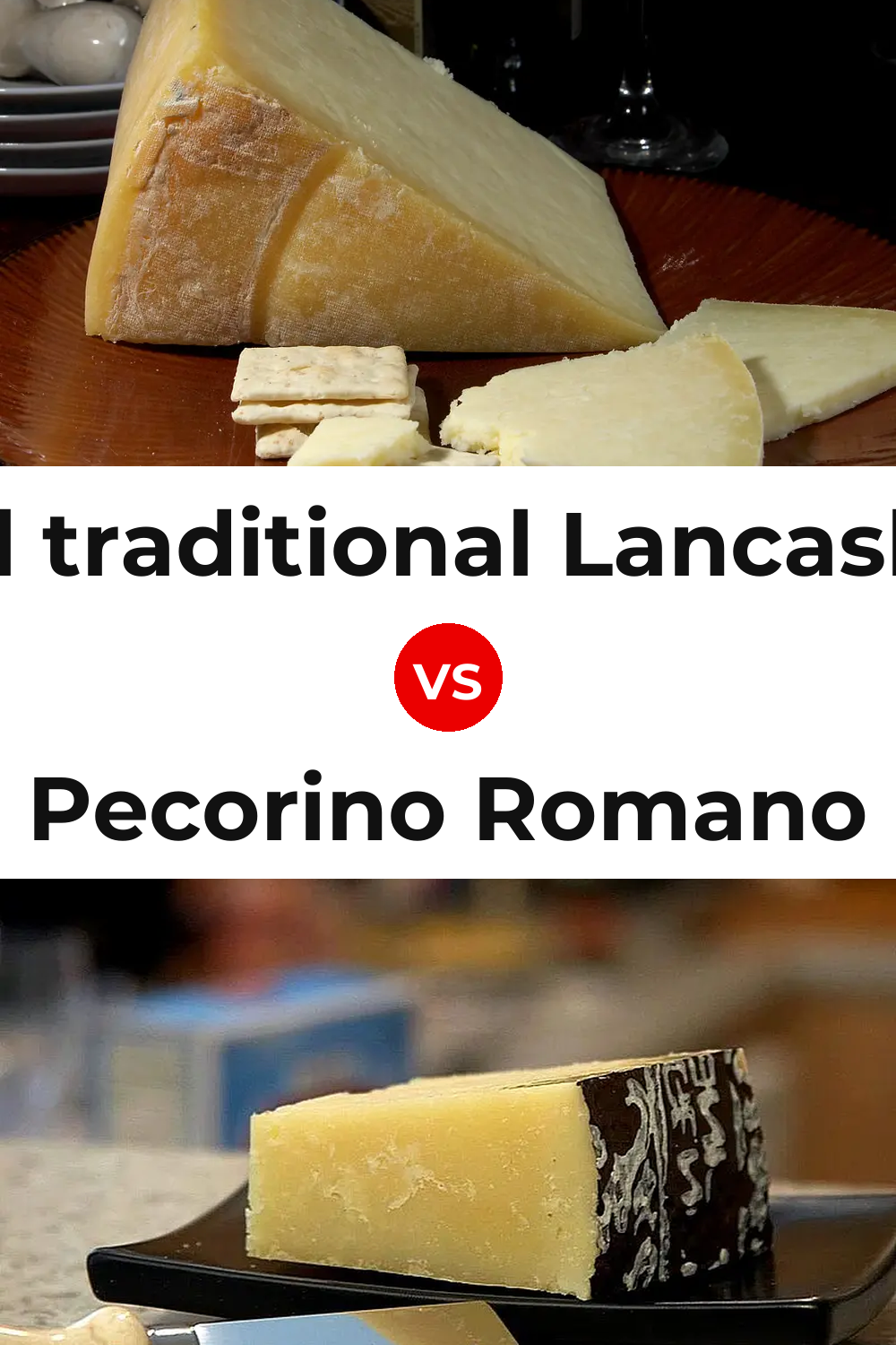 Beacon Fell traditional Lancashire cheese vs Pecorino Romano Cheese Pinterest comparison