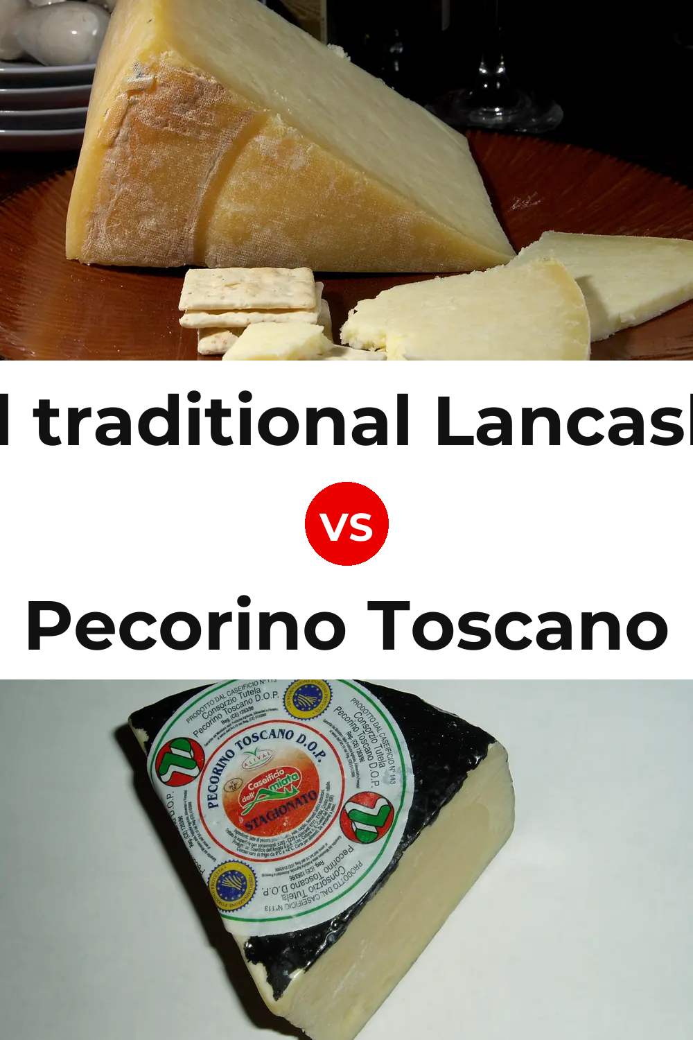 Beacon Fell traditional Lancashire cheese vs Pecorino Toscano Cheese Pinterest comparison