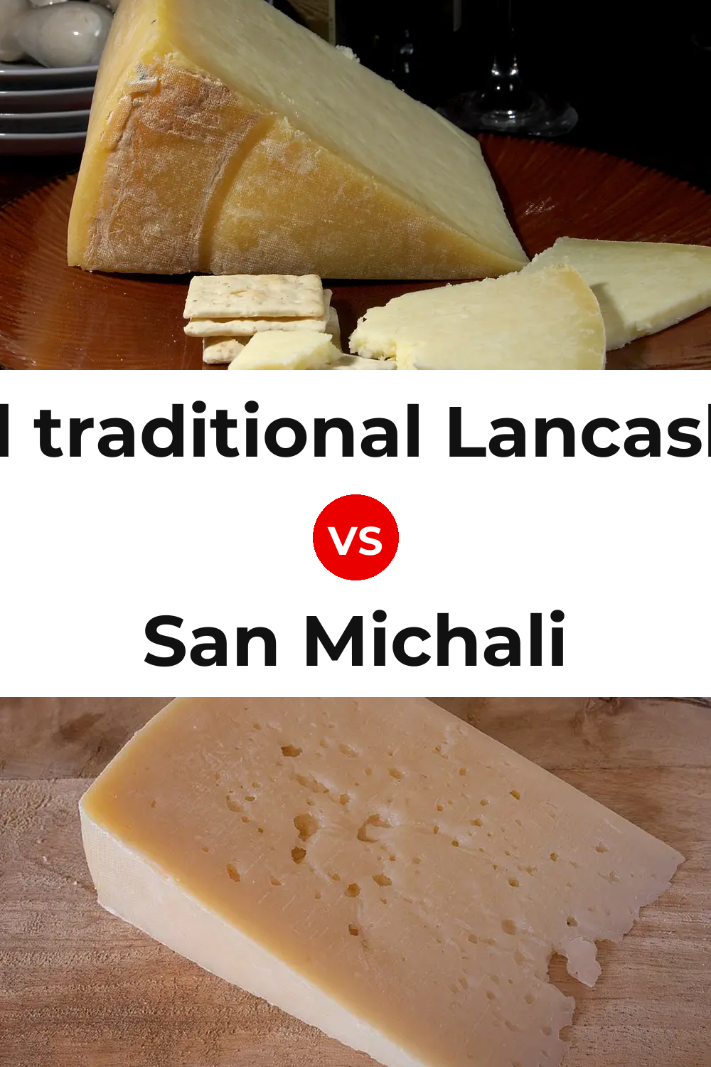 Beacon Fell traditional Lancashire cheese vs San Michali Cheese Pinterest comparison