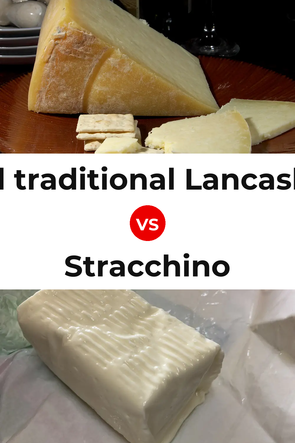 Beacon Fell traditional Lancashire cheese vs Stracchino Cheese Pinterest comparison