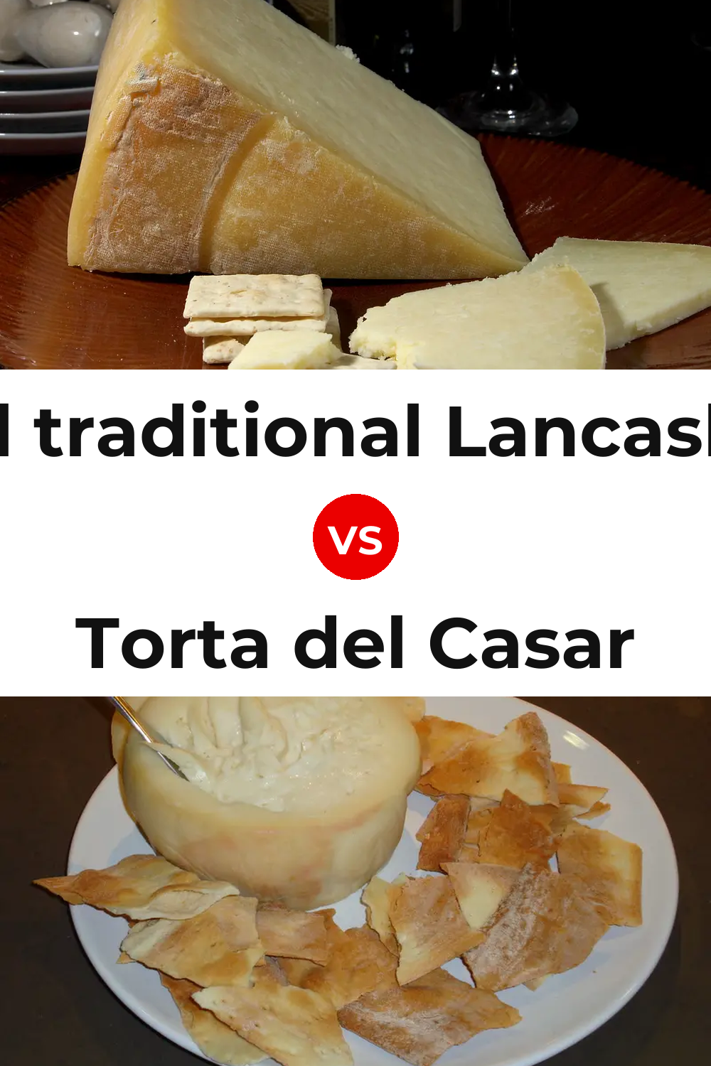 Beacon Fell traditional Lancashire cheese vs Torta del Casar Cheese Pinterest comparison