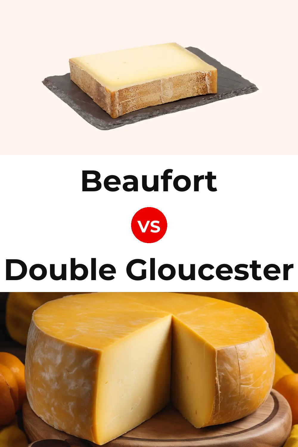 Beaufort Cheese vs Double Gloucester Cheese Pinterest comparison