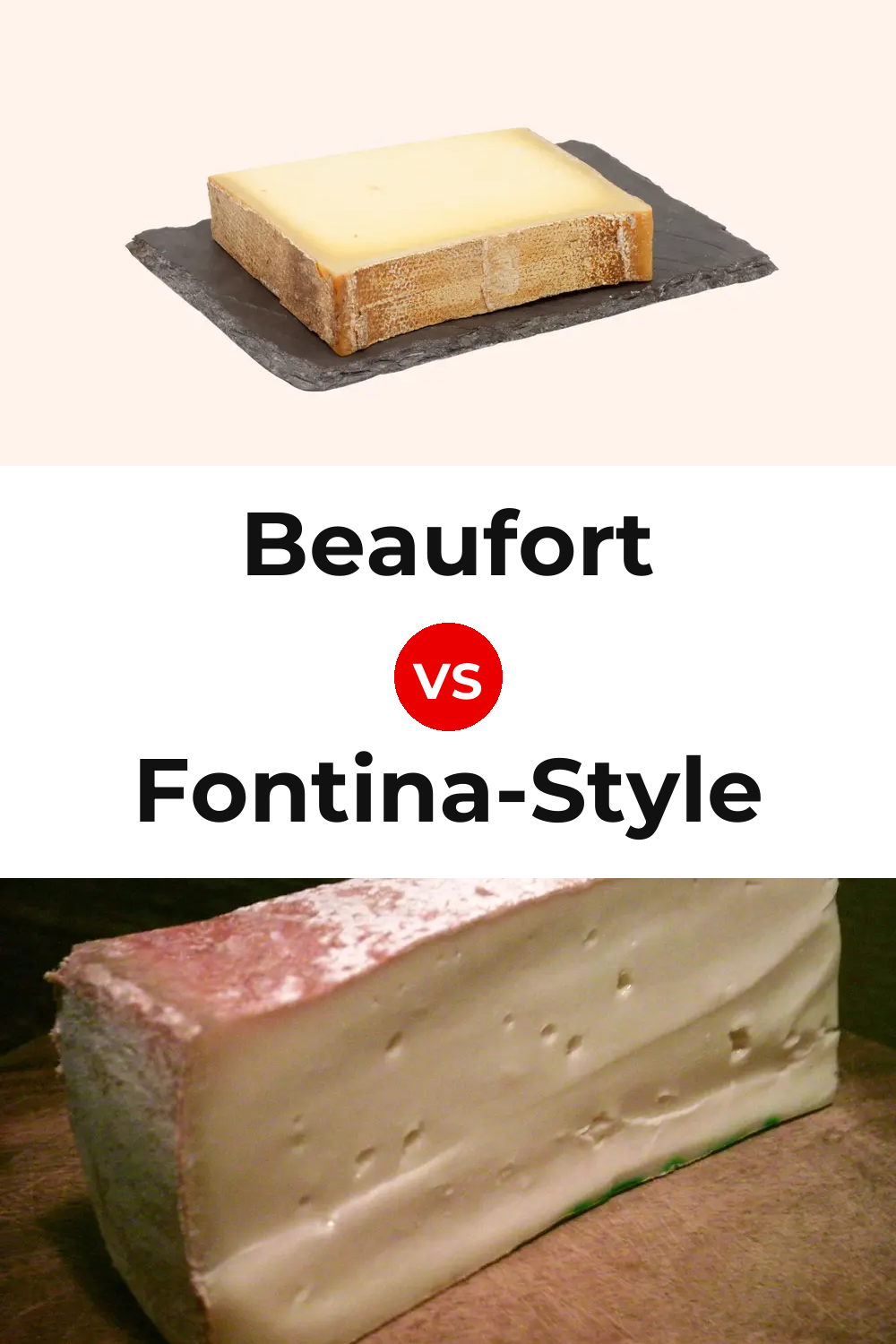 Beaufort Cheese vs Fontina-Style Cheese Pinterest comparison